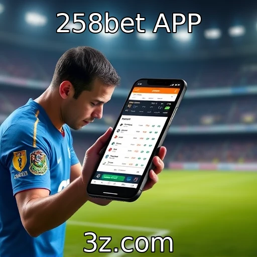 258bet APP O Crescimento das Apostas Esportivas no Brasil e suas Implicações